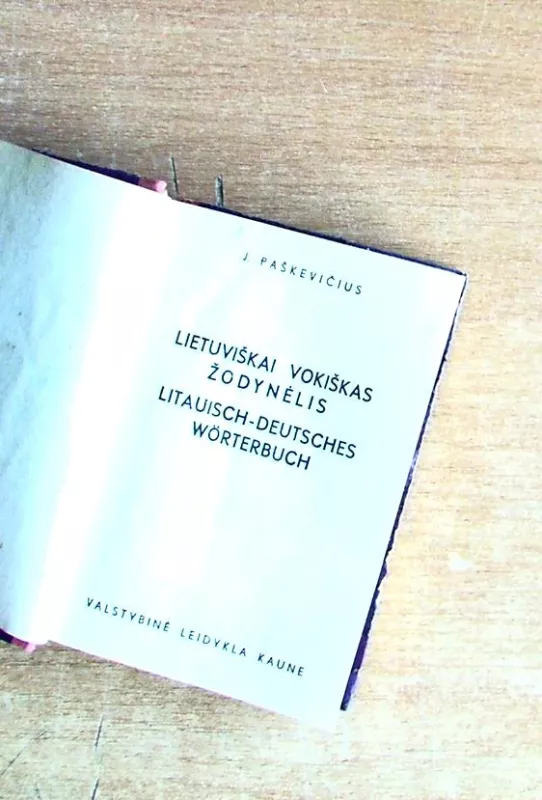 Lietuviškai vokiškas žodynėlis - J. Paškevičius, knyga 3