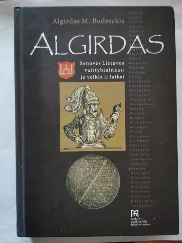 Algirdas : senovės Lietuvos valstybininkas: jo veikla ir laikai - Algirdas M. Budreckis, knyga 2