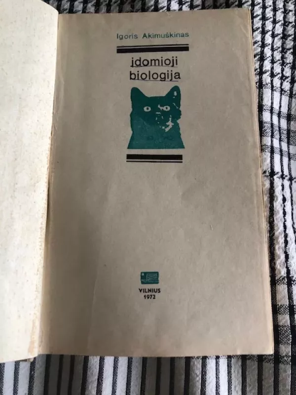 Įdomioji biologija 1972 - Igoris Akimuškinas, knyga 3