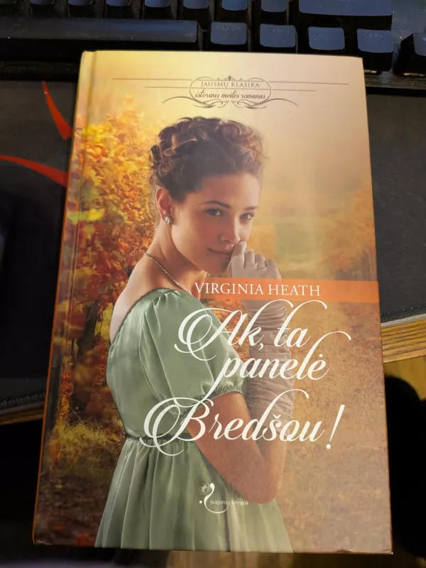 Ak, ta panelė Bredšou! - Virginia Heath, knyga 2