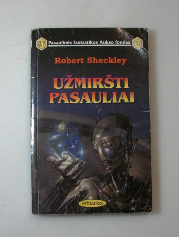 Užmiršti pasauliai - Robert Sheckley, knyga 3