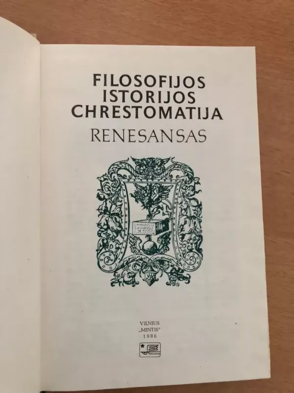 Filosofijos istorijos chrestomatija. Renesansas - B. Genzelis, knyga 3
