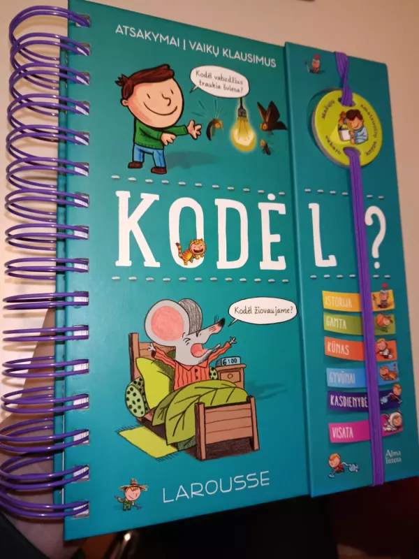 Kodėl? Atsakymai į vaikų klausimus - Isabelle Fougere, knyga 2