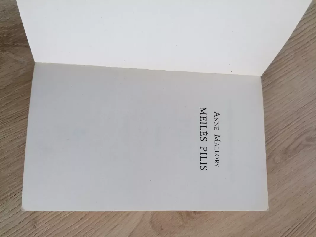 Meilės pilis - Anne Mallory, knyga 3