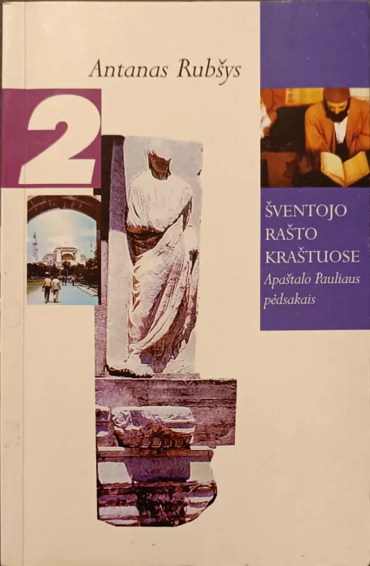 Šventojo Rašto kraštuose (3 dalys) - Antanas Rubšys, knyga 5