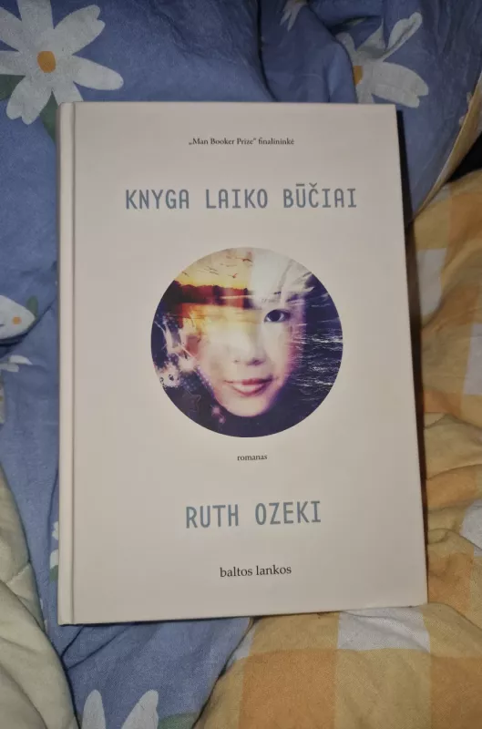 Knyga laiko būčiai - Ruth Ozeki, knyga 2