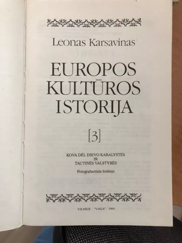 Europos kultūros istorija 1-4 tomai. - Leonas Karsavinas, knyga 6