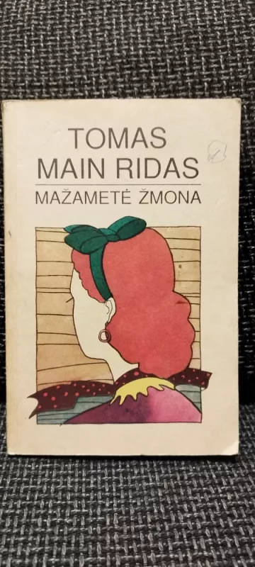 Mažametė žmona - Tomas Main Ridas, knyga 2