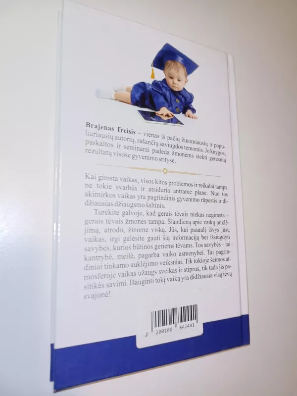 Užaugink ir išauklėk supervaiką - Brian Tracy, knyga 3