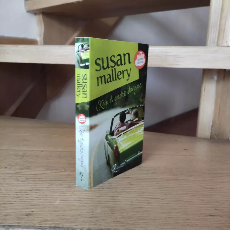 Kaip iš giedro dangaus - Susan Mallery, knyga 4