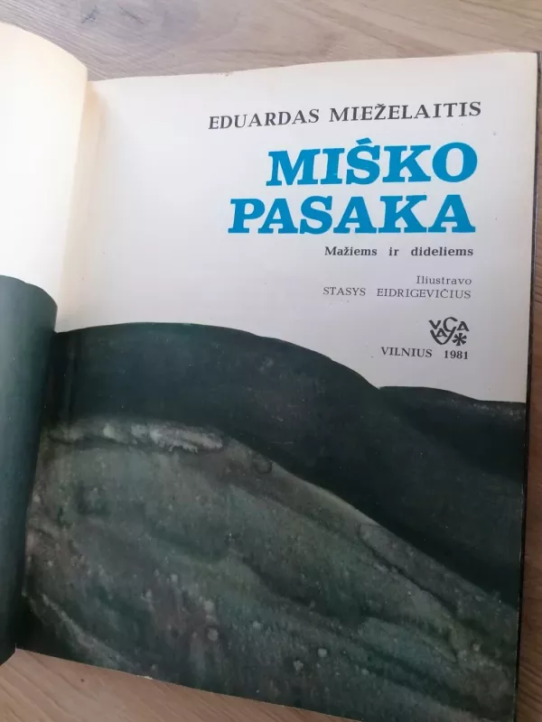 Miško pasaka - Eduardas Mieželaitis, knyga 3