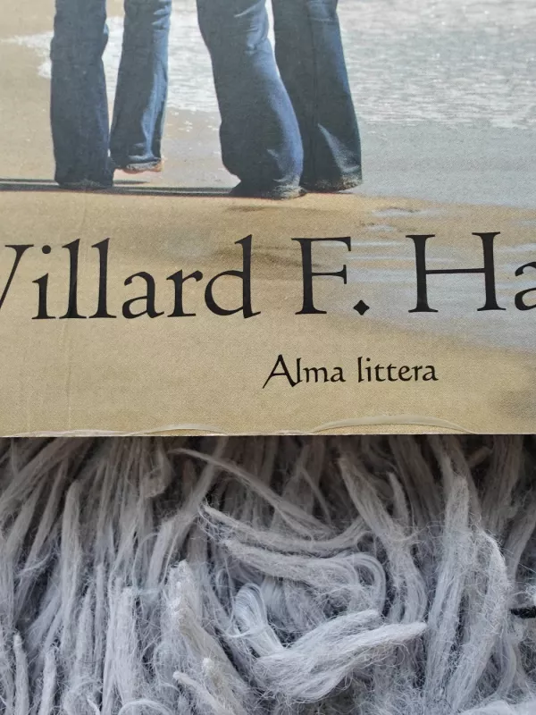 Jo norai, jos norai: kaip išvengti neištikimybės - Willard F. Harley, Jr., knyga 3