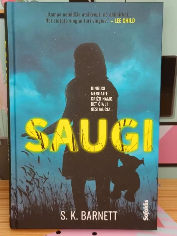 Saugi - S.K. Barnett, knyga 2
