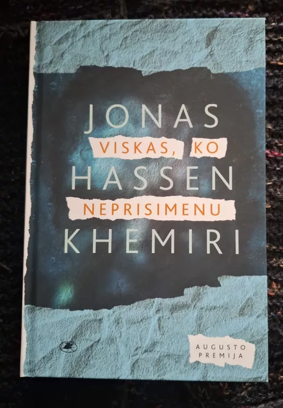 Viskas, ko neprisimenu - Jonas Hassen Khemiri, knyga 2