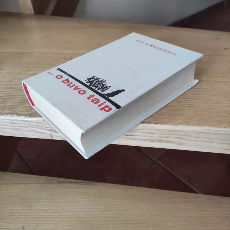 ...o buvo taip - Ieva Simonaitytė, knyga 5