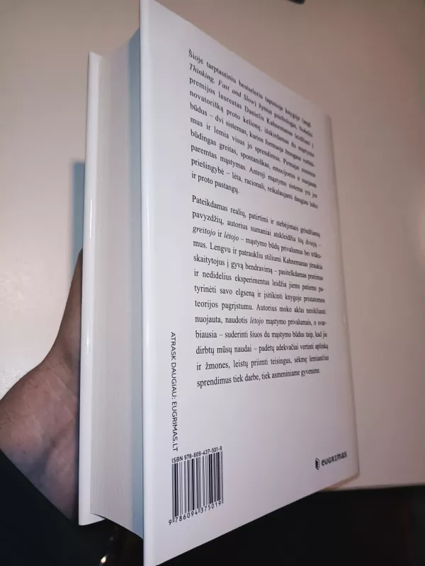 Mąstymas, greitas ir lėtas - Daniel Kahneman, knyga 3