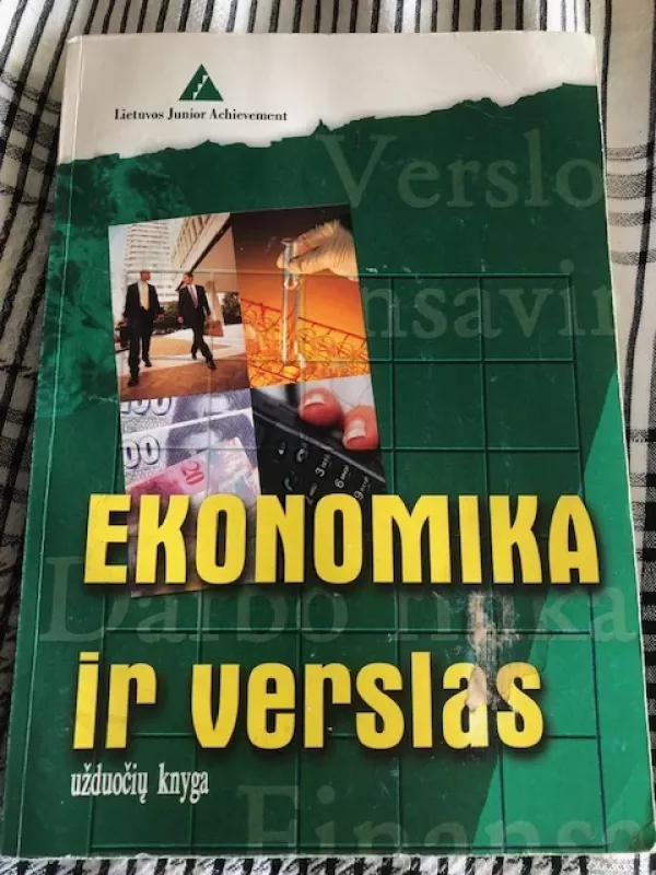 Ekonomika ir verslas. Užduočių knyga 2008 - Jonas Čičinskas,  Nina Klebanskaja, knyga 2