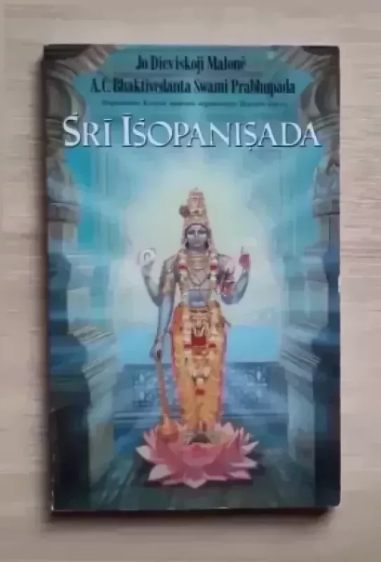 Šri Isopanisada - A. C. Bhaktivedanta Swami Prabhupada, knyga 2