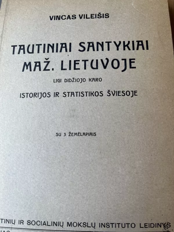 Tautiniai santykiai Maž. Lietuvoje - Vincas Vileišis, knyga 2