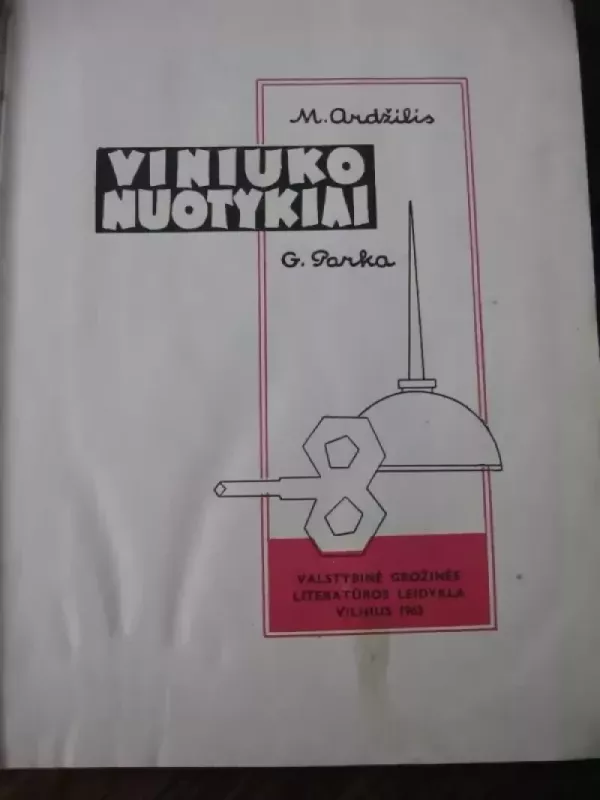 Viniuko nuotykiai - M. Ardžilis, G.  Parka, knyga 3