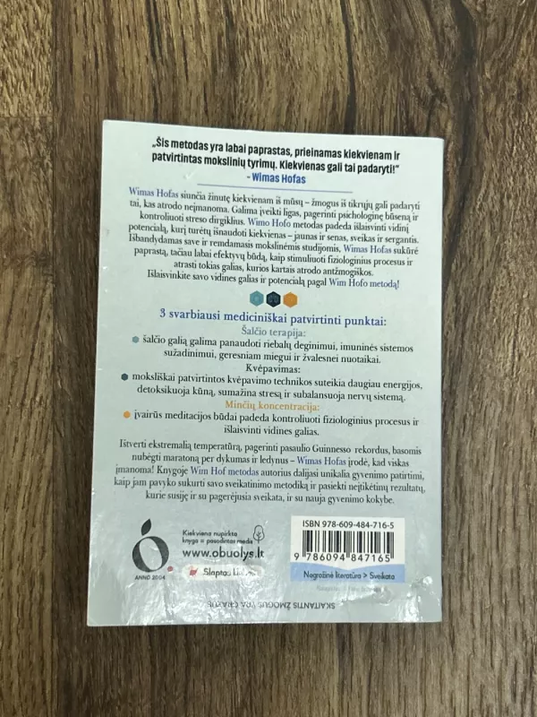 Wim Hof metodas. Praplėsk savo žmogiškųjų galimybių ribas (minkšti viršeliai, kišeninis formatas) - Wim Hof, knyga 3