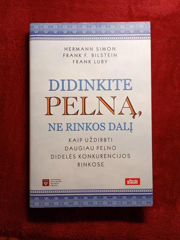 Didinkite pelną, ne rinkos dalį - Hermann Simon, knyga 2
