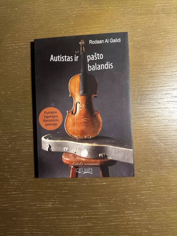 Autistas ir pašto balandis - Rodaan AL Galidi, knyga 2
