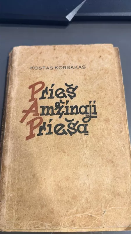 Prieš amžinąjį priešą - Kostas Korsakas, knyga 3