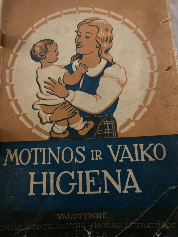 Motinos ir vaiko higiena - V. Baronas, knyga 2