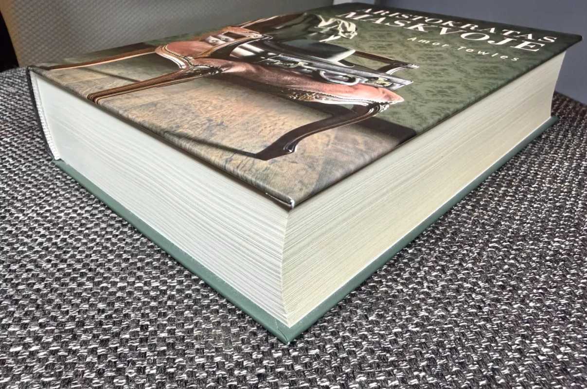 Aristokratas Maskvoje - Amor Towles, knyga 3