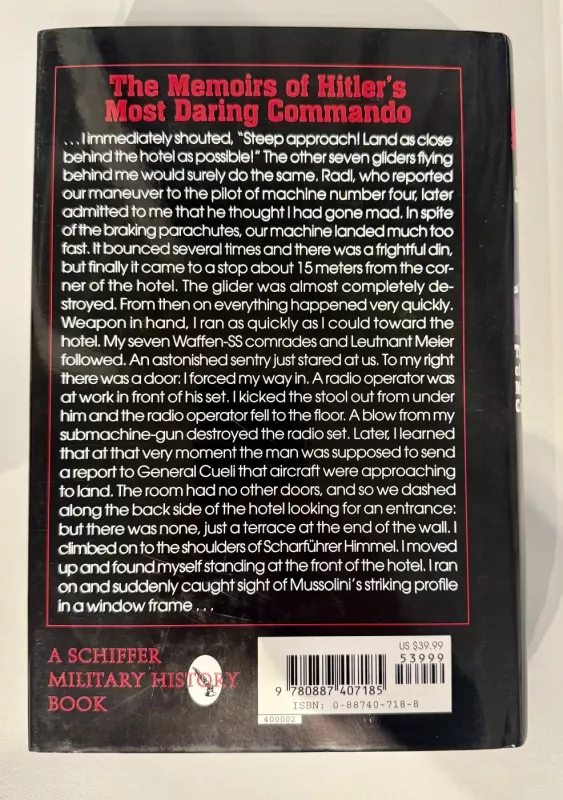 My Commando Operations: The Memories of Hitler's Most Daring Commando - Otto Skorzeny, knyga 3