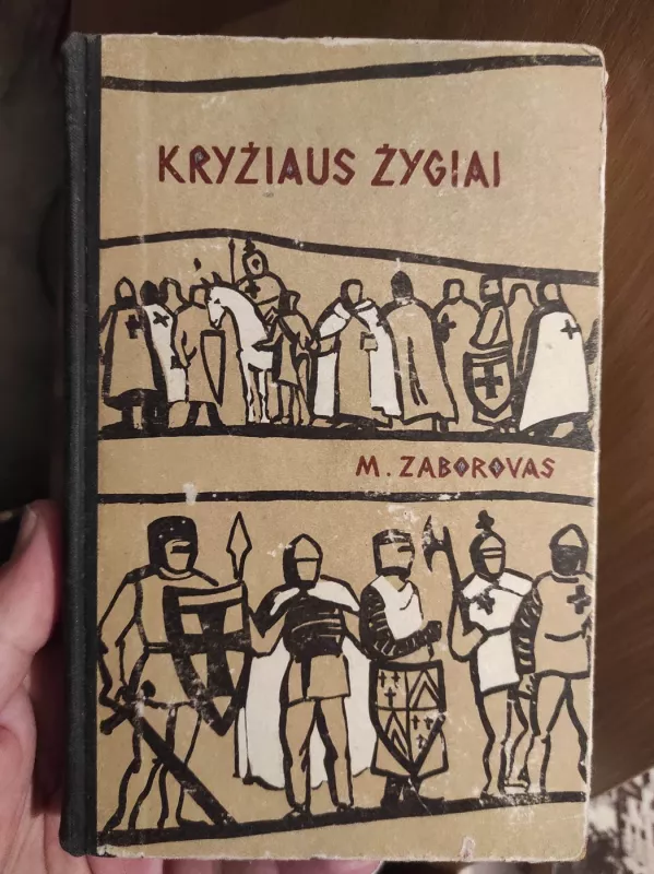 Kryžiaus žygiai - M.A. Zaborovas, knyga 2