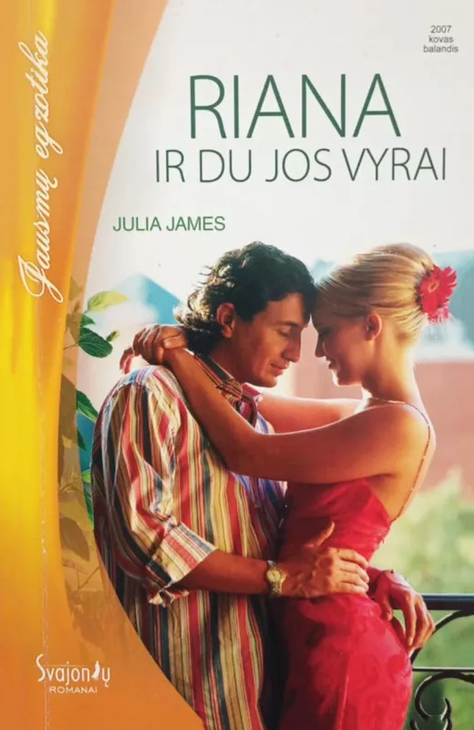 Ilgai ir laimingai;  Riana ir du jos vyrai - Julia James, knyga 5
