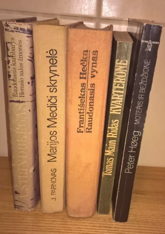 (5 kn.) Raudonasis kambarys; Hemsio salos žmonės. Marijos Mediči skrynelė. Raudonasis vynas. Kvarteronė. Moteris ir beždžionė - A. Strindbergas. J. Parnovas. F. Hečka. T. M. Ridas. P. Hoeg , knyga 3