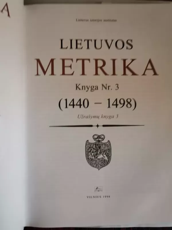 Lietuvos metrika (1440–1498) - Lina Anužytė, knyga 3
