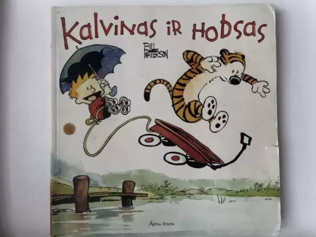 Kalvinas ir Hobsas - Bill Watterson, knyga 2
