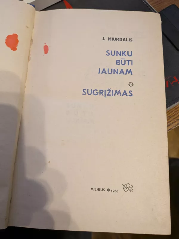 Sunku būti jaunam - Janas Miurdalis, knyga 3