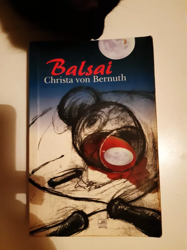 Balsai - Crista von Bernuth, knyga 2