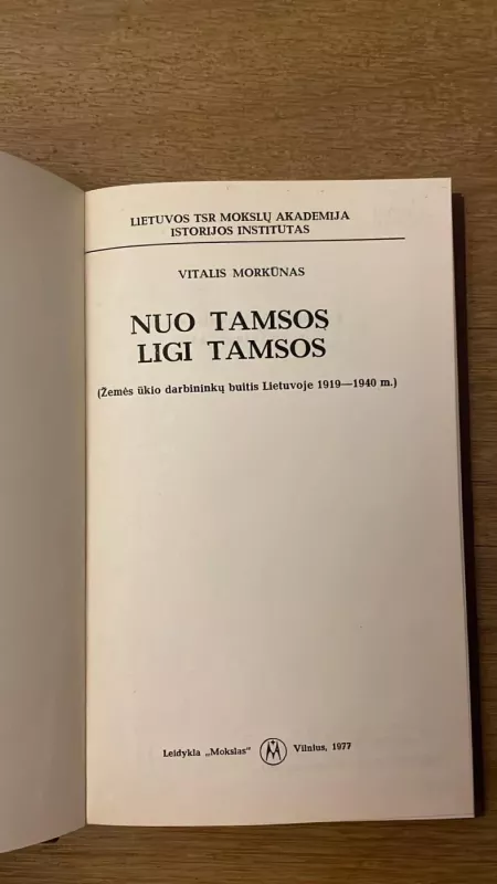 Nuo tamsos ligi tamsos - Vitalis Morkunas, knyga 3