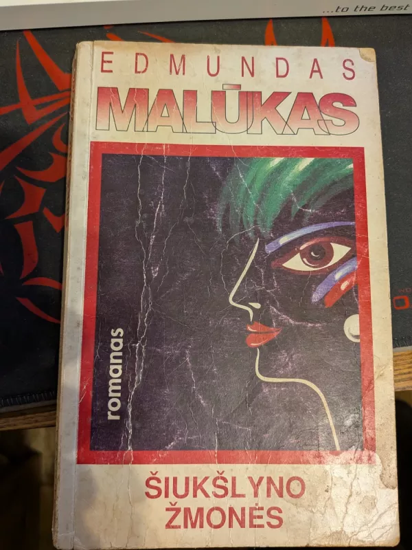 Šiukšlyno žmonės - Edmundas Malūkas, knyga 3