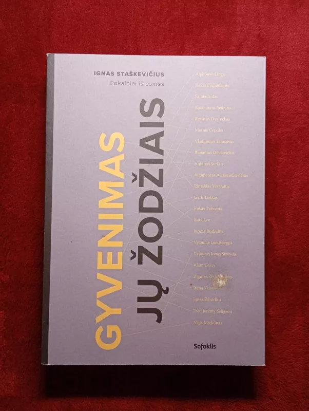 Gyvenimas jų žodžiais - Ignas Staškevičius, knyga 2