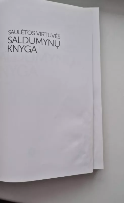 Saulėtos virtuvės saldumynų knyga - Asta Černė, knyga 4