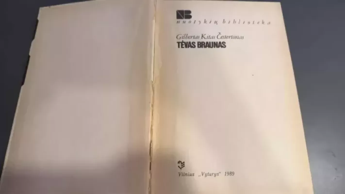 Tėvas Braunas - Gilbert Keith Chesterton, knyga 3