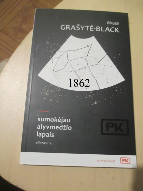 Sumokėjau alyvmedžio lapais - Birutė Grašytė-black, knyga 2