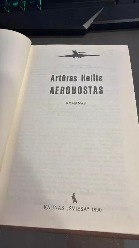 Aerouostas - Artūras Heilis, knyga 3
