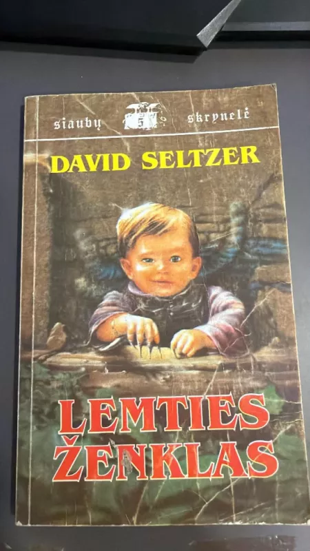 Lemties ženklas - David Seltzer, knyga 3