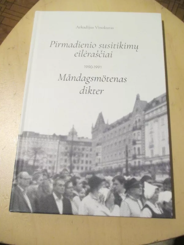 Pirmadienio susitikimų eilėraščiai 1990–1991 - Arkadijus Vinokuras, knyga 3