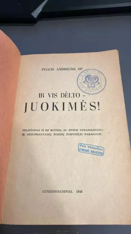 Ir vis dėlto-juokimės! - Pulgis Andriušis, knyga 3