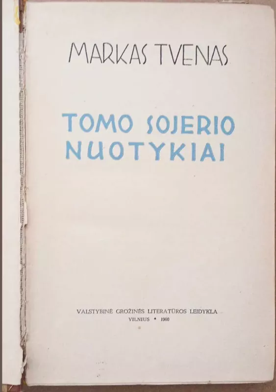 Tomo Sojerio nuotykiai - Markas Tvenas, knyga 5