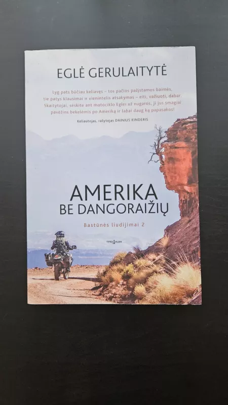 Amerika be dangoraižių. Bastūnės liudijimai 2 - Eglė Gerulaitytė, knyga 3